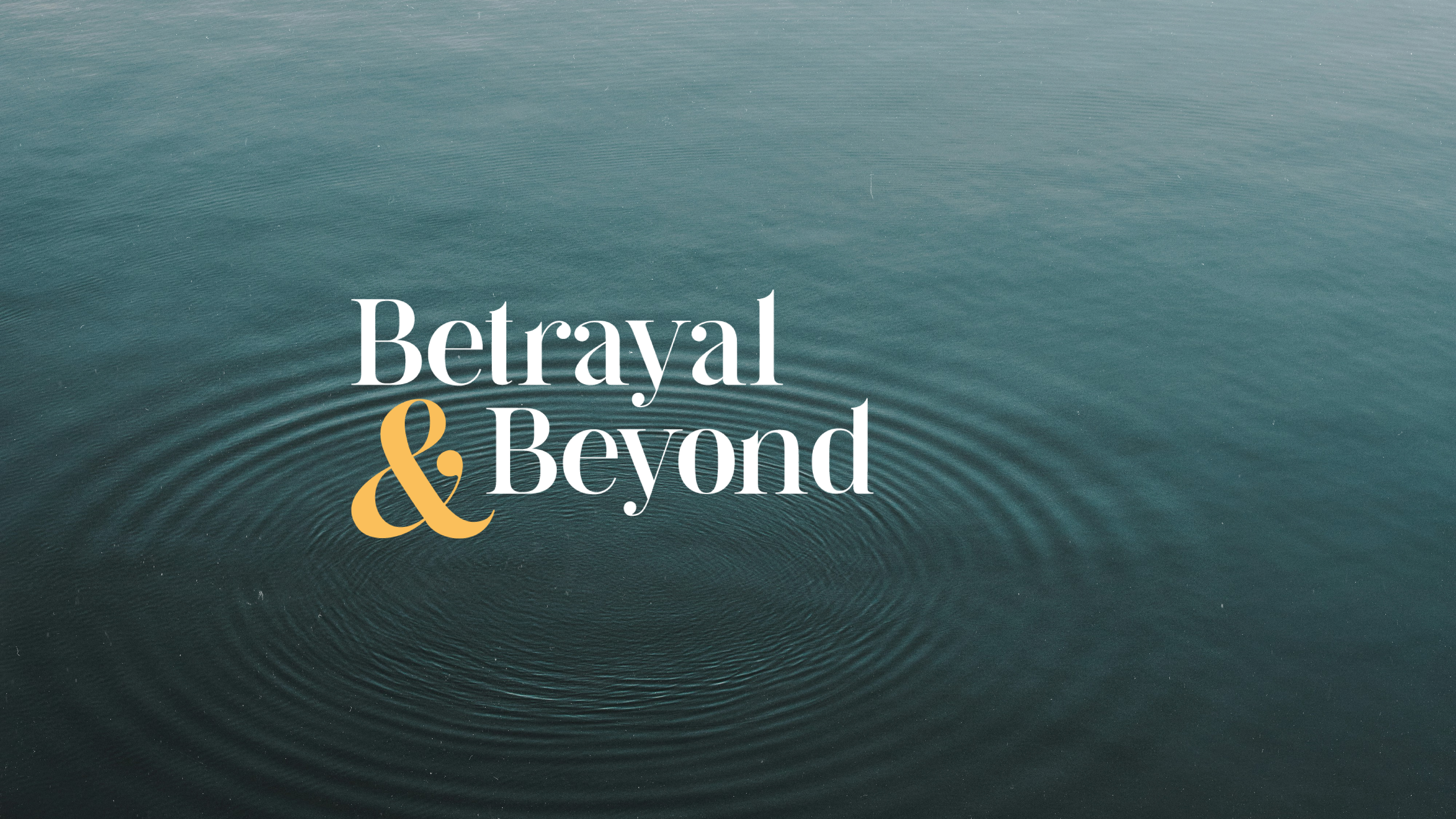 Betrayal & Beyond Info Night